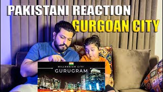 Pakistani Shocking Reaction On Gurgaon City  ReactionStudio [upl. by Enirtak]