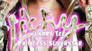 Larry Tee amp Princess Superstar  Licky Hervé Radio Edit [upl. by Adamsun]