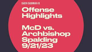 Caden Cashman Top Plays On Offense For McDonogh vs Archbishop Spalding 🏈 Highlights 91323 [upl. by Emyam]