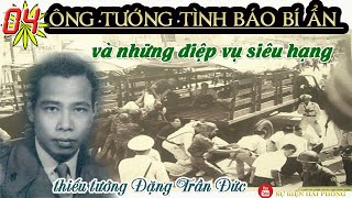 ÔNG TƯỚNG TÌNH BÁO BÍ ẨN VÀ NHỮNG ĐIỆP VỤ SIÊU HẠNG Tập 04  Huyền Thoại Tình Báo Ba Quốc [upl. by Ytiak]