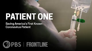 How America’s First Known Coronavirus Patient Recovered  FRONTLINE PBS [upl. by Nylirem862]