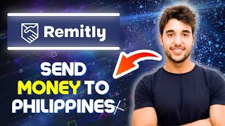 How to Send MONEY to the Philippines Using Remitly 2024 Transfer from Remitly to GCash [upl. by Engamrahc]