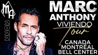 Marc Anthony Viviendo Tour  Montreal  Canada 2022 [upl. by Fabi]