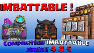 COMPO IMBATTABLE ARENE 4 A 5 CLASH ROYALE [upl. by Ettenay]