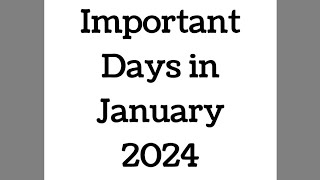 January 2024 Full List of important National and International Days  Special days in January 2024 [upl. by Alue852]