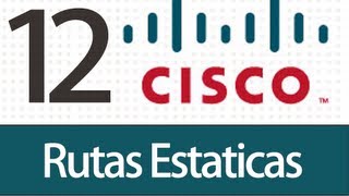 Tutorial Packet Tracer  12  Rutas Estaticas [upl. by Raseta]