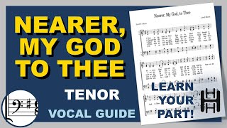 Nearer My God to Thee Tenor G Major [upl. by Adyahs]