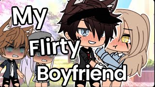 My Flirty Boyfriend  Gacha life mini movie  Love story [upl. by Nauht]