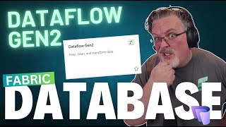 Load Fabric Database with Dataflow Gen2 Seamless Data Integration in Microsoft Fabric [upl. by Llewoh685]