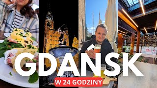 Gdańsk w 24 godziny  co warto zobaczyć gdzie zjeść [upl. by Htebharas]