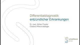 «Differentialdiagnostik entzündlicher Erkrankungen SchulterEllbogen» Dr med Adrian Forster [upl. by Htesil357]