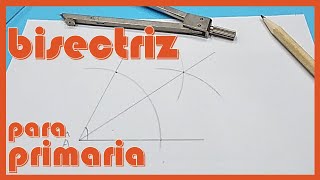 📝 BISECTRIZ de un ángulo para 5º y 6º de PRIMARIA paso a paso [upl. by Yesnikcm]