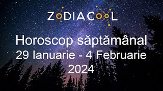 HOROSCOP SAPTAMANAL 29 Ianuarie  4 Februarie 2024  Avem de purtat o discutie importanta [upl. by O'Connell]