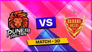 🔴 Live Puneri Paltan vs Dabang Delhi Live  PUN vs DEL Live  Pro Kabaddi League Live Match Today [upl. by Lilyan692]