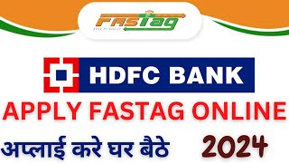 HDFC FASTAG APPLY 2024 FASTAG RECHARGE HDFC FASTAG MANAGE HDFC FASTAG HDFC FASTAG KESE APPLY KRE [upl. by Arimas]