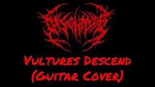 DISENTOMB  VULTURES DESCEND GUITAR COVER  Julian Gonzalez [upl. by Mendive]