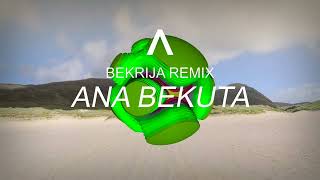 Ana Bekuta  Bekrija Kompajone  Remix  2024 [upl. by Kcirrek]