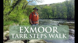 Exmoor National Park Walks  A Walk From Withypool to Tarr Steps [upl. by Ordep]