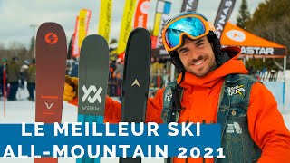 LES MEILLEURS SKIS ALLMOUNTAIN 2021 [upl. by Harutak]