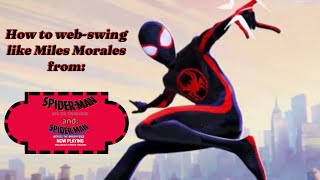 Marvel’s SpiderMan 2  How to swing like Miles Morales from IntoAcross The Spiderverse [upl. by Stephannie126]