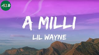 Lil Wayne  A Milli [upl. by Wincer54]