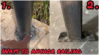 TWO Ways to Anchor Metal Railing To Concrete [upl. by Ydor]