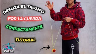 Desliza El Trompo Por La cuerda Correctamente Tutorial Trucos De Trompos [upl. by Stig]