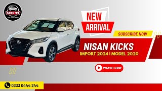 NISSAN KICKS  2020  2024 IMPORT  ARRIVED AT MDK RAWAL RIDES  03330444244 03330444249 [upl. by Louth733]