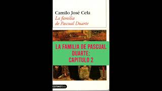 LA FAMILIA DE PASCUAL DUARTE CAPITULO 2 VOZ HUMANA [upl. by Annirak]