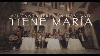 ASI CANTA JEREZ EN NAVIDAD  TIENE MARIA  2022 Video Oficialasicantajerezennavidad perikinmusic [upl. by Stephenson384]