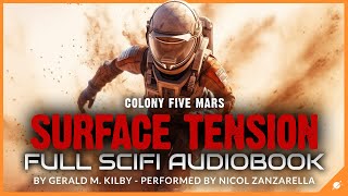 Science Fiction Audiobook Surface Tension Colony Five Mars Full Length and Unabridged [upl. by Leizo]