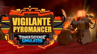 New Vigilante Pyromancer Skin Showcase  Tower Defense Simulator TDS [upl. by Sylvie]