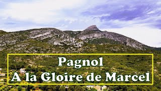 Pagnol à la Gloire de Marcel [upl. by Neelyk]