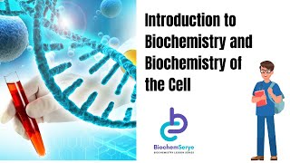 Introduction to Biochemistry Lecture Biochemical Aspects of the Cell [upl. by Tabby231]