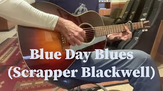 Blue Day Blues Scrapper Blackwell [upl. by Nonnahs147]