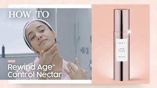 MONAT Rewind™ Age Control Nectar  MONAT Skincare  How To [upl. by Uthrop643]