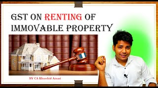 GST ON RENT  RCM ON RENT  GST ON RESIDENTIAL PROPERTY  GST ON COMMERCIAL PROPERTY Amended tax [upl. by Aritak655]