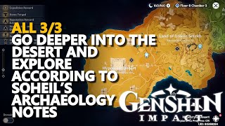 Go deeper into the desert and explore according to Soheil’s archaeology notes Genshin Impact [upl. by Alegre]