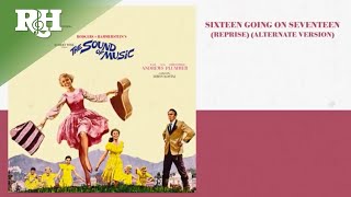 quotSixteen Going on Seventeen Reprise Alt Versionquot from The Sound of Music Super Deluxe Edition [upl. by Paymar]