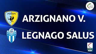 Arzignano Valchiampo  Legnago Salus 11  Gli Highlights [upl. by Dell599]