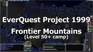 EverQuest Project 1999 6  Awesome hidden level 50 camp in Frontier Mountains [upl. by Adlez]