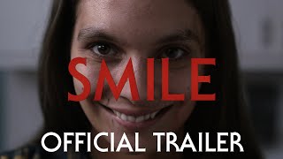 Smile  Official Trailer 2022 Movie [upl. by Gassman]