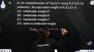 In the standardization of Na2S2O3 using K2Cr2O7 by iodometry the equivalent weight of K2Cr2O7 i [upl. by Cato]