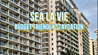 SEA LA VIE  STAYCATION PLACE [upl. by Suivatram528]