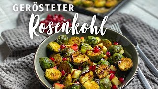 Rosenkohl mal anders Im Backofen garen Schmeckt WARM amp KALT  Einfach Lecker Vegan [upl. by Anihcak]