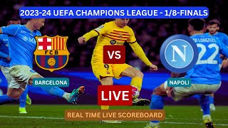 Barcelona Vs Napoli LIVE Score UPDATE Today UEFA Champions League Soccer Football Match Mar 12 2024 [upl. by Aharon]