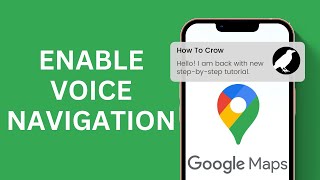 How To Enable Voice Navigation on Google Maps [upl. by Beekman]