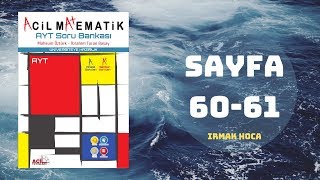 ACİL MATEMATİK AYT ÇÖZÜMLERİ SAYFA  6061 2019 [upl. by Ahtibat]