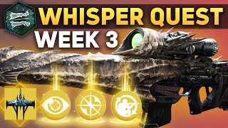 The Whisper Quest Week 3 Guide  Final Blights amp Last 3 Oracles  Destiny 2 Exotic Mission [upl. by Torbart]