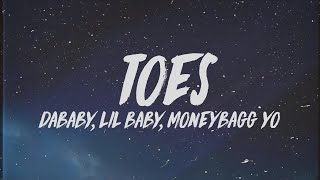 DaBaby  TOES Lyrics ft Lil Baby amp Moneybagg Yo quotMy heart so cold I think im done with icequot [upl. by Ahsatel]